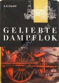 Book cover of Geliebte Dampflok by MAEDEL, K.E.